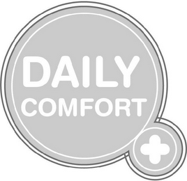 DAILY COMFORT +