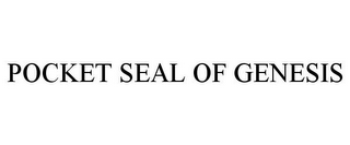 POCKET SEAL OF GENESIS