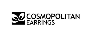 COSMOPOLITAN EARRINGS