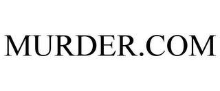 MURDER.COM