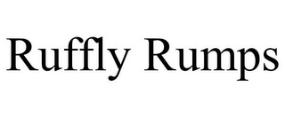 RUFFLY RUMPS