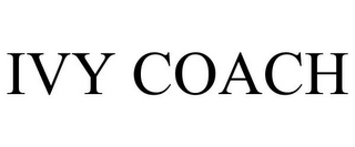 IVY COACH