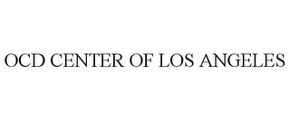 OCD CENTER OF LOS ANGELES