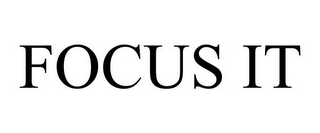 FOCUS IT