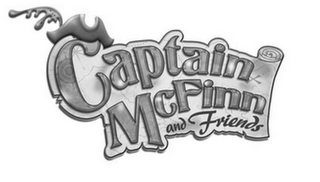 CAPTAIN MCFINN AND FRIENDS