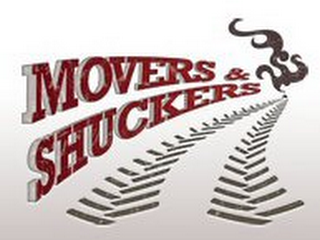 MOVERS & SHUCKERS