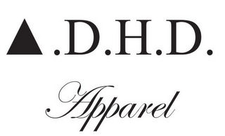 A.D.H.D. APPAREL