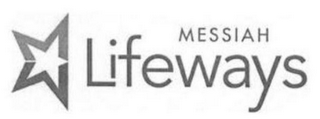 MESSIAH LIFEWAYS