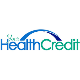 YOUR HEALTHCREDIT