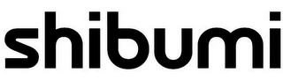 SHIBUMI