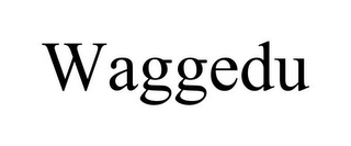 WAGGEDU