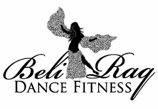 BELI RAQ DANCE FITNESS