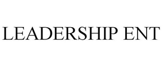 LEADERSHIP ENT