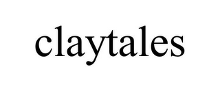 CLAYTALES