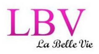 LBV, LA BELLE VIE