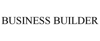 BUSINESS BUILDER