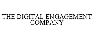 THE DIGITAL ENGAGEMENT COMPANY