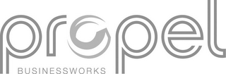 PROPEL BUSINESSWORKS