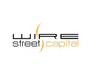 WIRE STREET CAPITAL