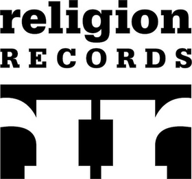 RELIGION RECORDS RR