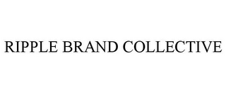 RIPPLE BRAND COLLECTIVE