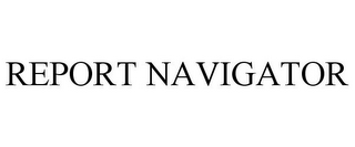 REPORT NAVIGATOR