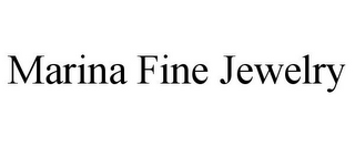 MARINA FINE JEWELRY