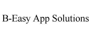 B-EASY APP SOLUTIONS