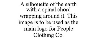 A SILHOUETTE OF THE EARTH WITH A SPINAL CHORD WRAPPING AROUND IT. THIS IMAGE IS TO BE USED AS THE MAIN LOGO FOR PEOPLE CLOTHING CO.