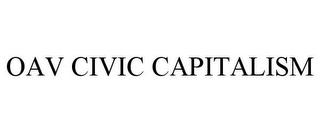 OAV CIVIC CAPITALISM