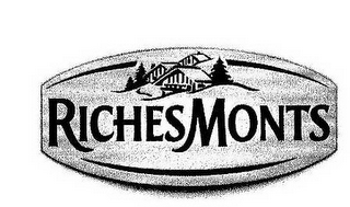 RICHES MONTS