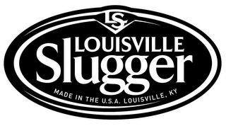 LS LOUISVILLE SLUGGER MADE IN THE U.S.A. LOUISVILLE, KY