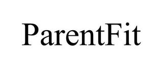 PARENTFIT