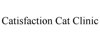 CATISFACTION CAT CLINIC