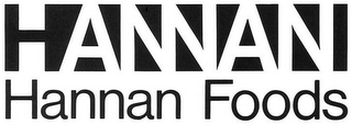 HANNAN HANNAN FOODS