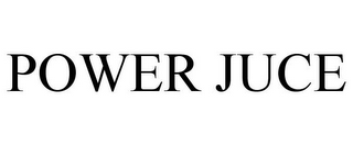 POWER JUCE