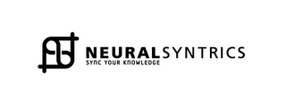 NS NEURAL SYNTRICS SYNC YOUR KNOWLEDGE