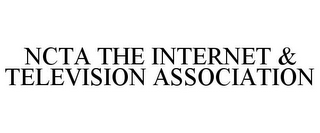 NCTA THE INTERNET & TELEVISION ASSOCIATION