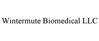 WINTERMUTE BIOMEDICAL LLC