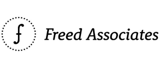 F FREED ASSOCIATES