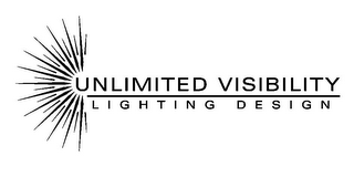 UNLIMITED VISIBILITY LIGHTING DESIGN