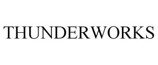 THUNDERWORKS