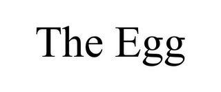 THE EGG