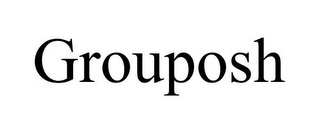 GROUPOSH