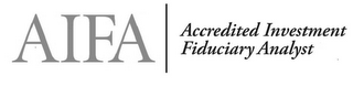 AIFA ACCREDITED INVESTMENT FIDUCIARY ANALYST