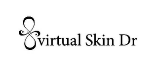 VIRTUAL SKIN DR