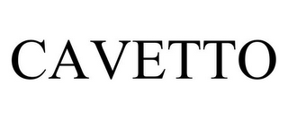 CAVETTO