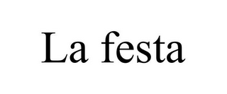 LA FESTA