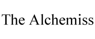 THE ALCHEMISS