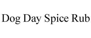 DOG DAY SPICE RUB